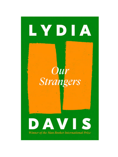 Our Strangers Lydia Davis at Collagerie