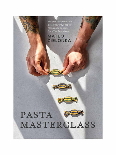 Mateo Zielonka Pasta Masterclass: recipes for spectacular pasta doughs, shapes, fillings and sauces at Collagerie