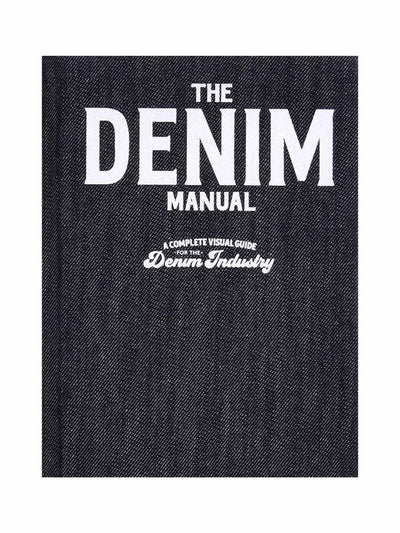 Fashionary The Denim Manual: A Complete Visual Guide for the Denim Industry at Collagerie