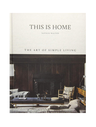 This Is Home Interiors hardback book by Natalie Walton at Collagerie