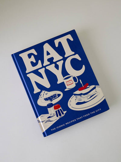 EAT NYC: The iconic recipes that feed the city Book Yasmin Newman at Collagerie