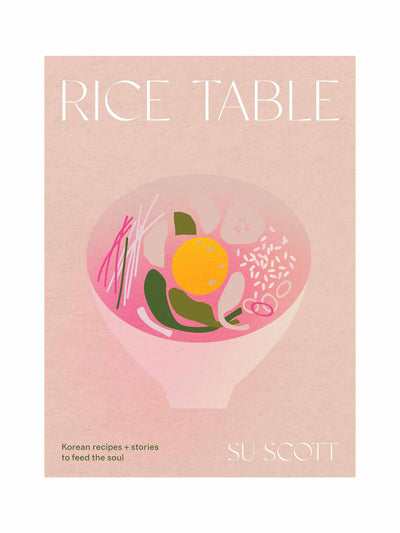 Su Scott Rice table: Korean recipes and stories to feed the soul at Collagerie