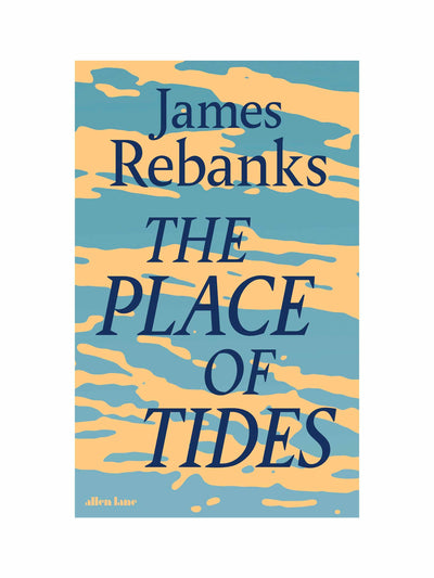 The Place of Tides James Rebanks at Collagerie