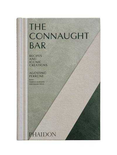 Phaidon The Connaught Bar: Cocktail Recipes and Iconic Creations at Collagerie