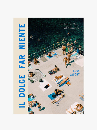 Hachette Book Group Workman Il Dolce Far Niente book at Collagerie
