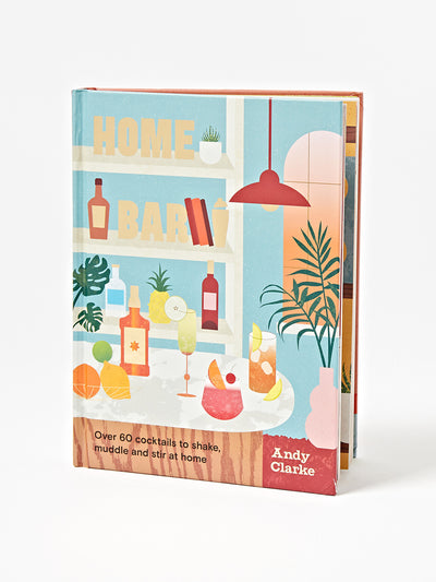 Wellbeck Publishing Home Bar cocktail book by Andy Clarke at Collagerie