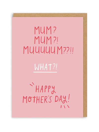 Oliver Bonas Mum? Mum? Mother's day card at Collagerie