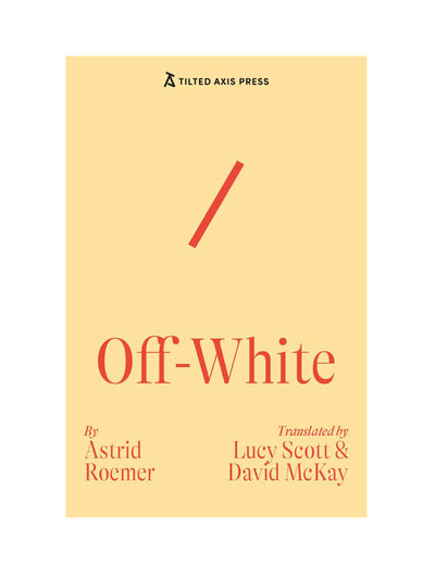 Off-White (Paperback) Astrid Roemer at Collagerie