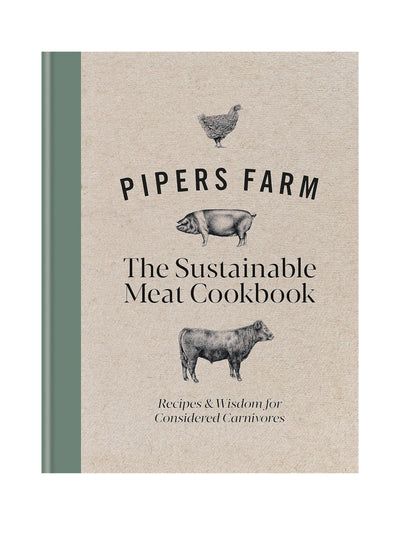 Pipers Farm The Sustainable Meat Cookbook at Collagerie