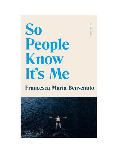 So People Know It's Me (Paperback) Francesca Maria Benvenuto at Collagerie