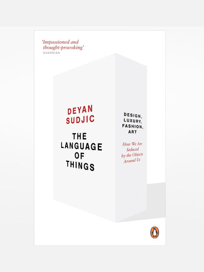 The Design Museum The Language of Things by Deyan Sudjic at Collagerie