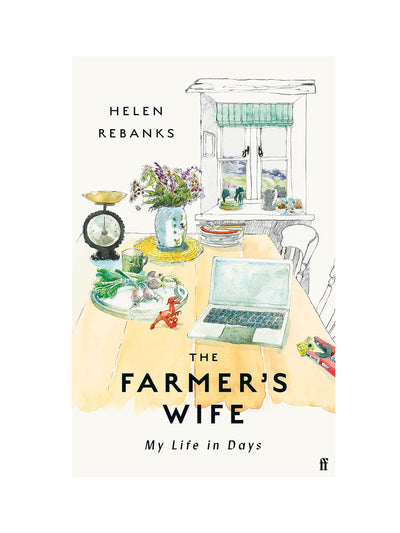 The Farmer’s Wife: My Life in Days Helen Rebanks at Collagerie