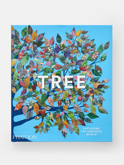 Phaidon Tree: Exploring the Arboreal World at Collagerie