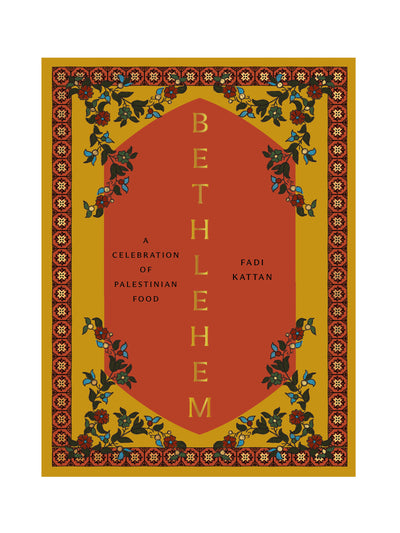 Bethlehem: A Celebration of Palestinian Food Fadi Kattan at Collagerie