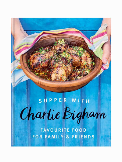 Supper with Charlie Bigham: Favourite food for family & friends Charlie Bigham at Collagerie