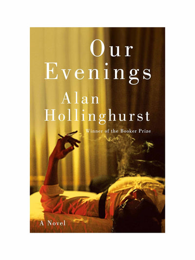 Our Evenings Alan Hollinghurst at Collagerie
