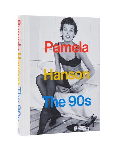 Pamela Hanson: The '90s (Hardback) Pamela Hanson and Lisa McCormick Love at Collagerie