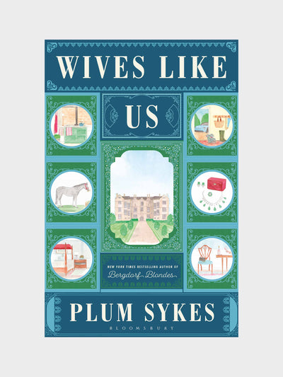 Waterstones ‘Wives Like Us’ hardback novel by Plum Sykes at Collagerie