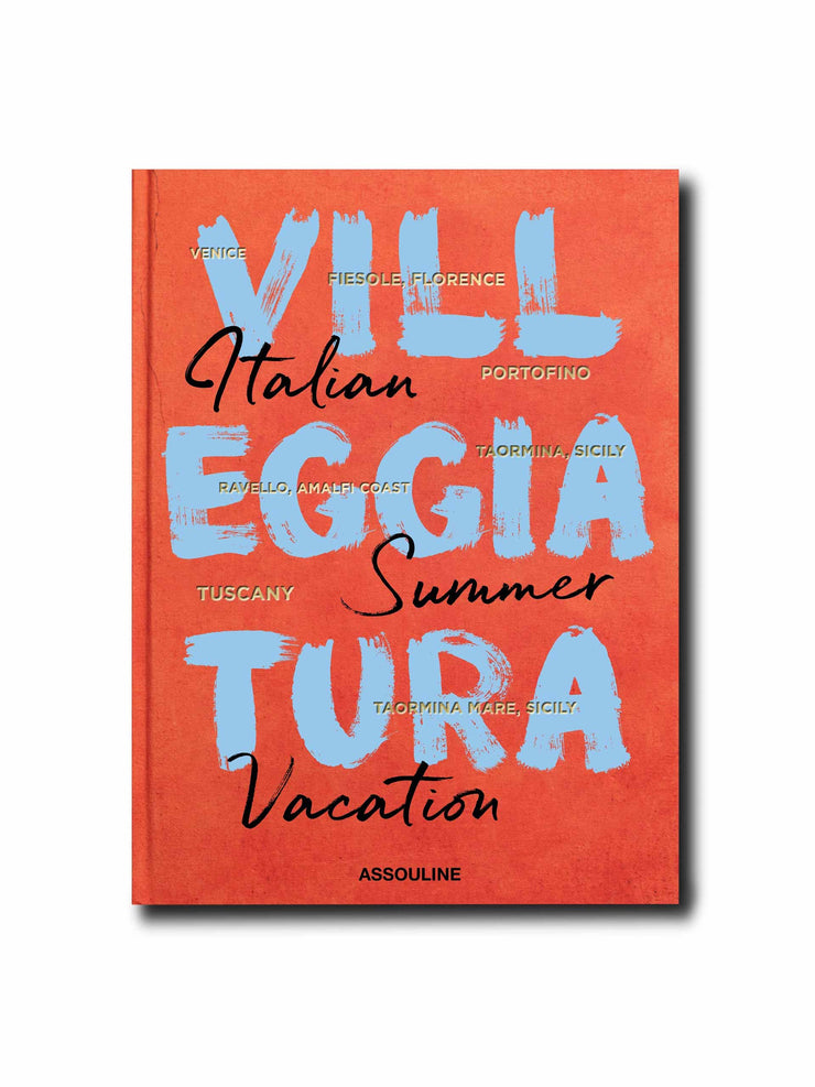 Villeggiatura: Italian Summer Vacation book