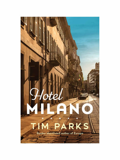 Hotel Milano Tim Parks at Collagerie