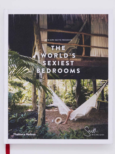 Mr & Mrs Presents: The World'S Sexiest Bedrooms Thames and Hudson at Collagerie