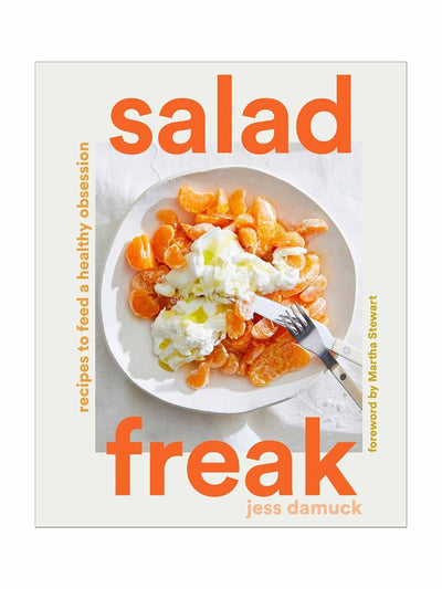 Salad Freak: Recipes to Feed a Healthy Obsession Jess Damuck at Collagerie