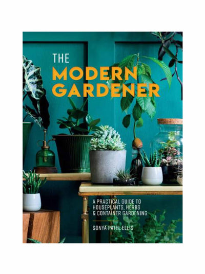 The Modern Gardener Sonya Patel Ellis at Collagerie